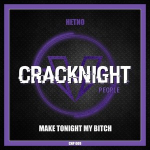 Make Tonight My ***** (Extended Mix|Explicit)