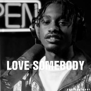 Love Somebody