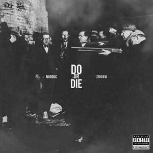 Do Or Die (Explicit)