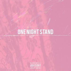 One night stand (feat. A-Jay) [Explicit]