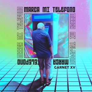 Marca Mi Teléfono (Explicit)