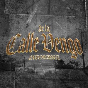 De La Calle Vengo