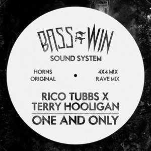 One and Only (Rave Mix)