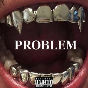 PROBLEM x Mistapayne x Dax (Explicit)