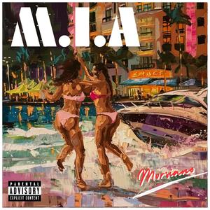 M.I.A (Explicit)