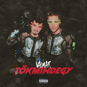 Tökmindegy (Explicit)