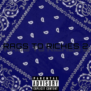 RAGS TO RICHES 2