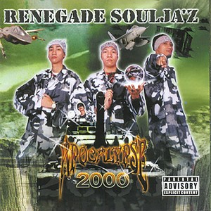 Renegade SoulJa'z (Explicit)