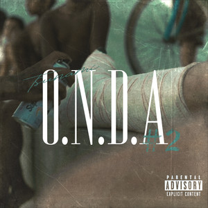 O.N.D.A #2: Tsunami (Explicit)