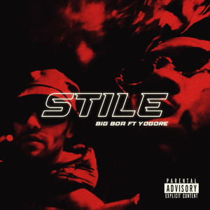 Stile(feat. Yogore) (Explicit)