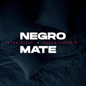 Negro Mate (feat. Sebas Garreta) (Bachata Version)