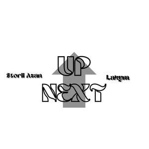 Up Next (feat. Lakym) [Explicit]