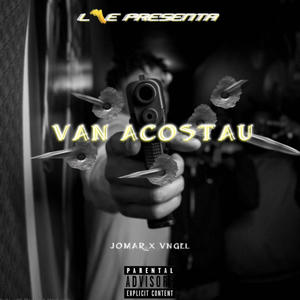 Van Acostau (feat. Vngel)