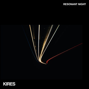 Resonant Night