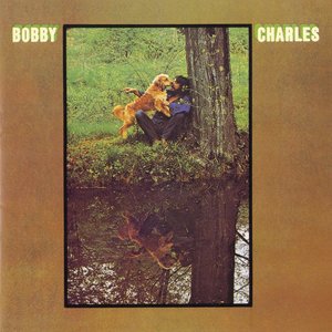 Bobby Charles (W/ Bonus Tracks)