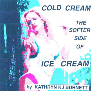 Cold Cream the Softer Side of Ice Cream