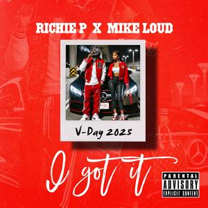 I Got It (feat. Mike Loud) (Explicit)