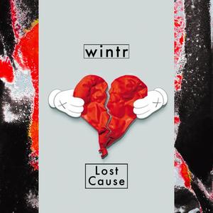 Lost Cause (Explicit)
