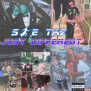 Just Different (Explicit)