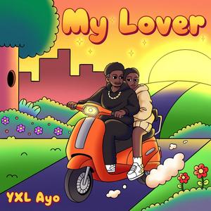 My Lover (Explicit)