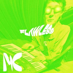 FLAWLESS (Explicit)