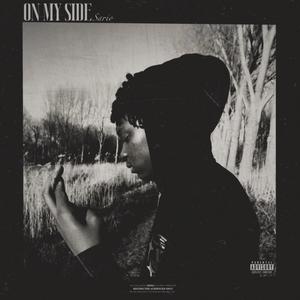 On My Side (Explicit)
