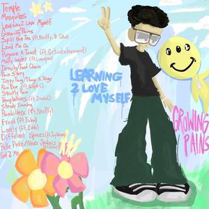 Learning 2 Love Myself / Growing Pains (Explicit)