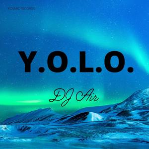 Y.O.L.O. (feat. F3D-UP) [Explicit]