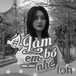 Làm Bồ Em Nhé (lofi Pea) [Explicit]