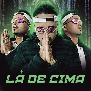 LÁ DE CIMA (Explicit)