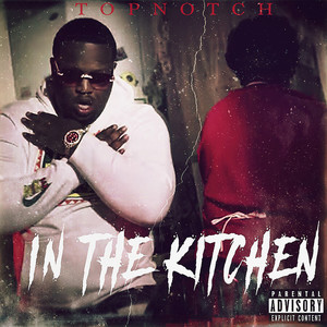 In The Kitchen (Explicit)