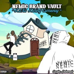 NEMIC BRAND VAULT: "LUXU LIVING CURRENSY" (Explicit)