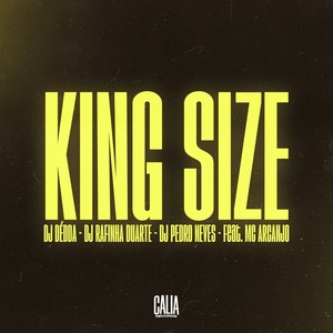 King Size (Explicit)