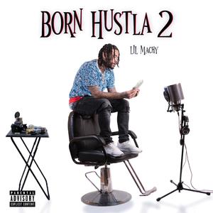 Born Hustla 2 (Explicit)