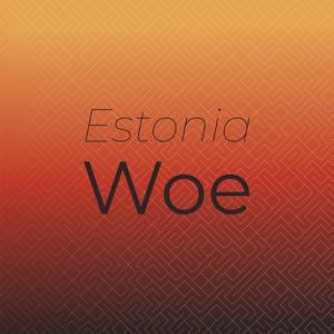 Estonia Woe