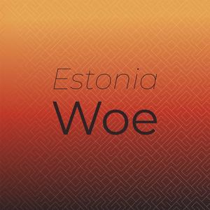 Estonia Woe