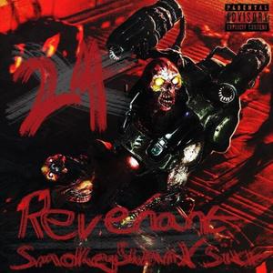 Revenant (feat. SmokeySwan & SIXX24) [Explicit]