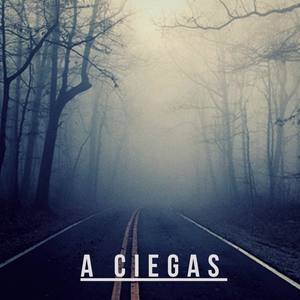 A Ciegas