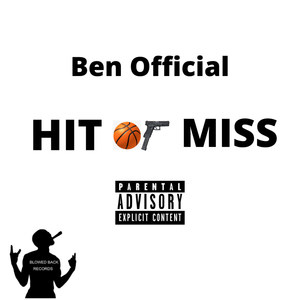 Hit or Miss (Explicit)