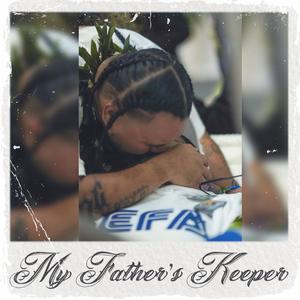 My Father's Keeper