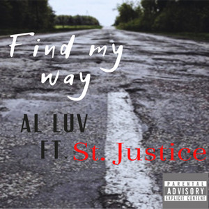 Find My Way (Explicit)