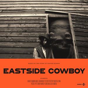 EASTSIDE COWBOY (Explicit)