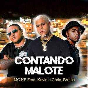 Contando Malote (Explicit)