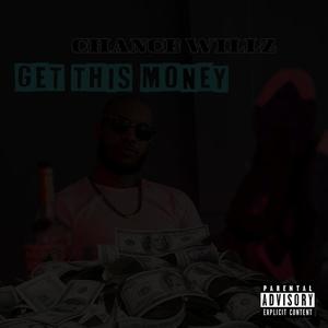 Get This Money (Explicit)