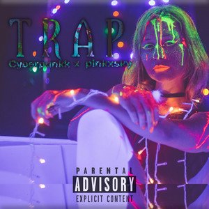 Trap (Explicit)