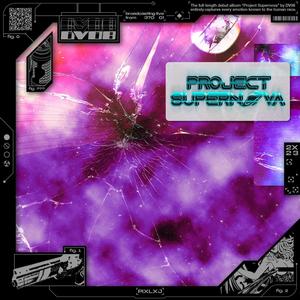 PROJECT SUPERNOVA