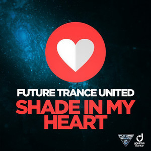Shade in My Heart (Single Edit)
