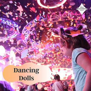 Dancing Dolls