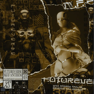 FUTUREVERSE (Mixed Feelings Festival 2022 Anthem)