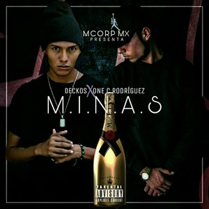 M. I. N. A. S. (Explicit)